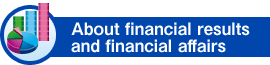About financial results and financial affairs